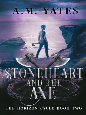 cover image of Stoneheart and the Axe